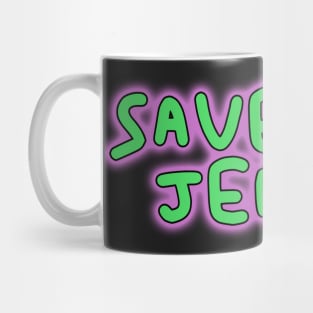 Save me Jebus pink and green graffiti Mug
